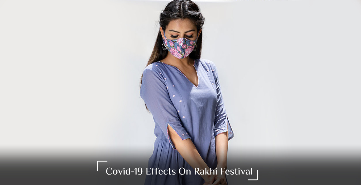 Covid-19 Effects on Rakhi Festival
