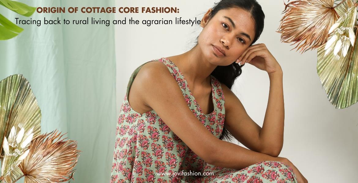 Origin of Cottage Core Fashion Tracing Back to Rural Living and Agrarian Lifestyle