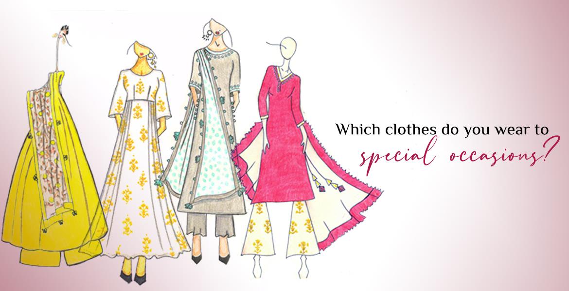 Which clothes do you wear on special occasions ?