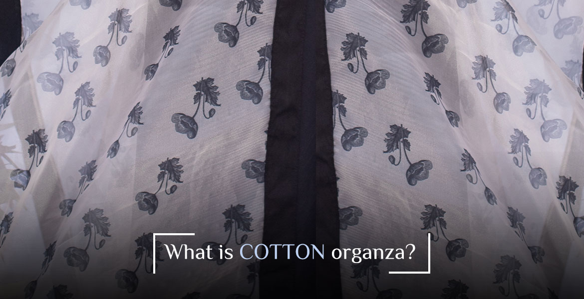 What is cotton organza ?