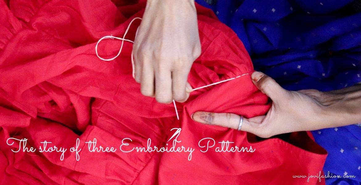The story of three embroidery Patterns