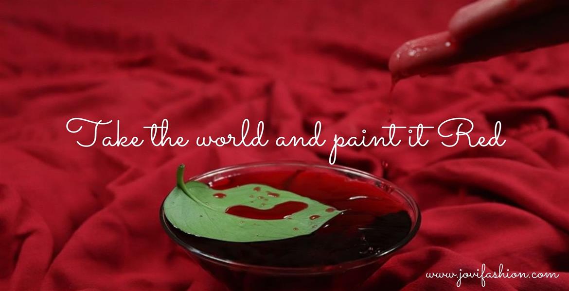 TAKE THE WORLD AND PAINT IT RED