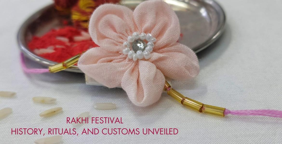 Rakhi festival: History, Rituals and Customs Unveiled